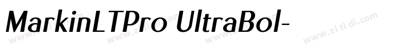 MarkinLTPro UltraBol字体转换 MarkinLTPro UltraBol字体转换
